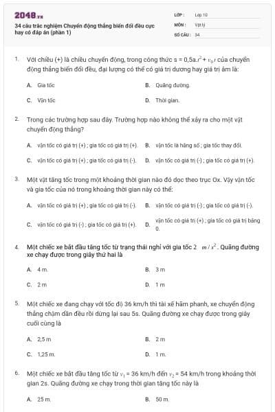 34 câu trắc nghiệm Chuyển động thẳng biến đổi đều cực hay có đáp án (phần 1)