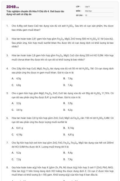 Trắc nghiệm chuyên đề Hóa 9 Chủ đề 4. Oxit bazo tác dụng với axit có đáp án