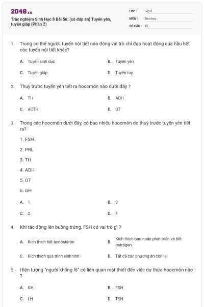 Trắc nghiệm Sinh Học 8 Bài 56: (có đáp án) Tuyến yên, tuyến giáp (Phần 2)