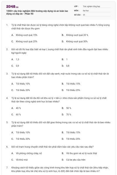 1000+ câu trắc nghiệm Môi trường xây dựng và an toàn lao động có đáp án - Phần 90