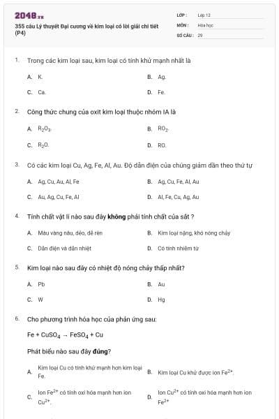 355 câu Lý thuyết Đại cương về kim loại có lời giải chi tiết (P4)
