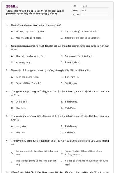 13 câu Trắc nghiệm Địa Lí 12 Bài 24 (có đáp án): Vấn đề phát triển ngành thủy sản và lâm nghiệp (Phần 2)