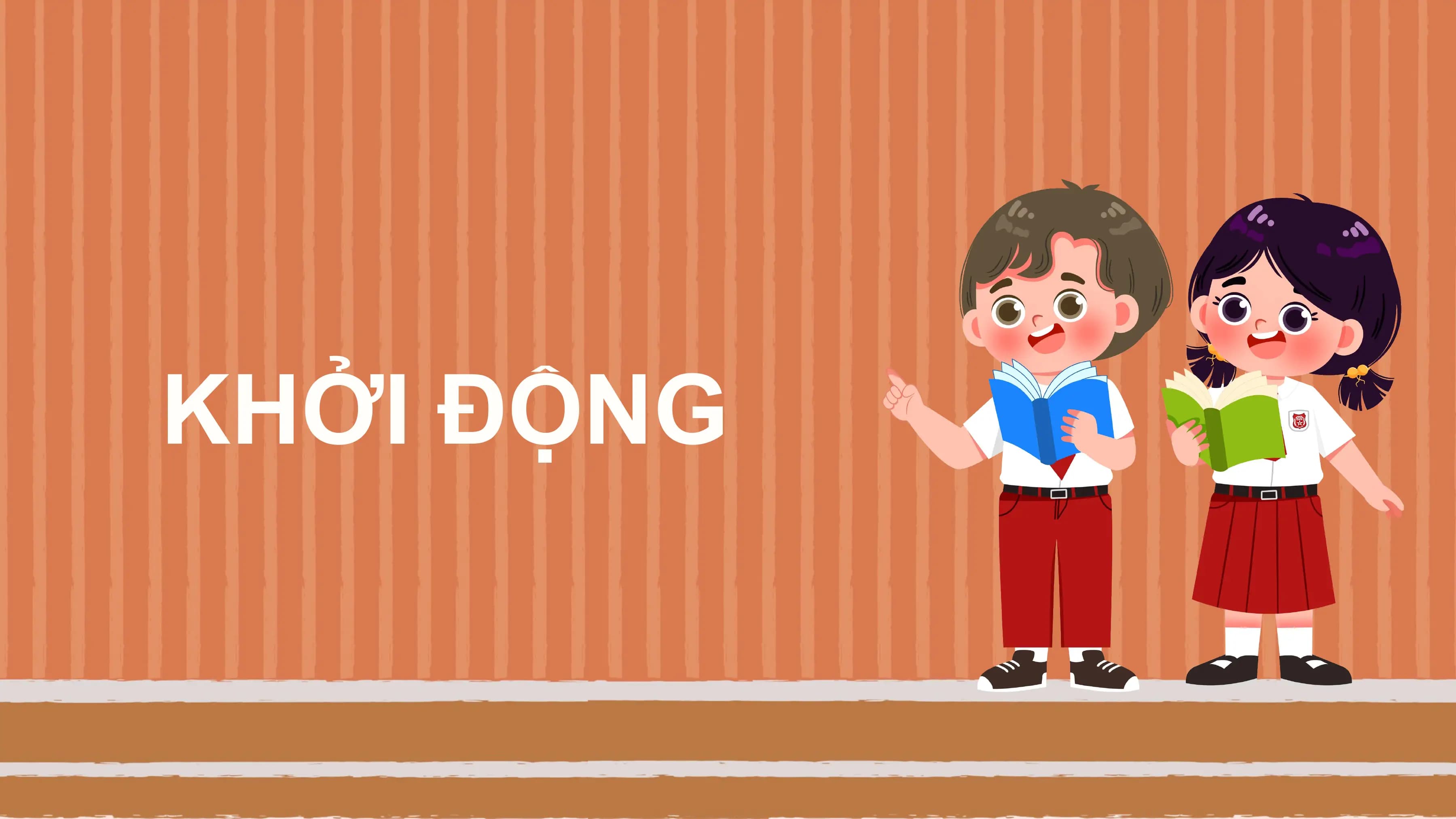 KHỞI ĐỘNG