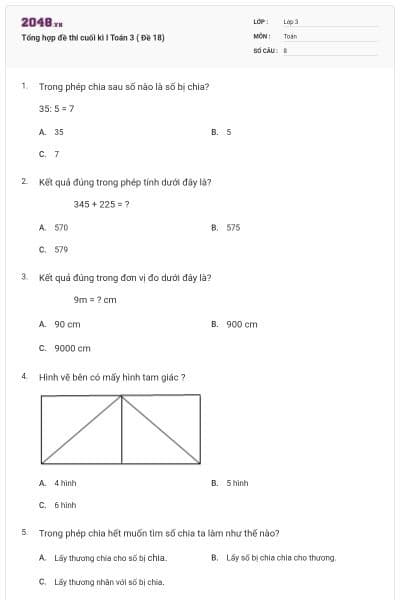 Tổng hợp đề thi cuối kì I Toán 3 ( Đề 18)