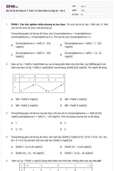 Bộ 20 đề thi Giữa kì 1 Toán 12 Cánh diều có đáp án - Đề 6
