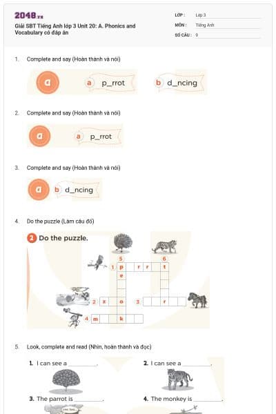 Giải SBT Tiếng Anh lớp 3 Unit 20: A. Phonics and Vocabulary có đáp án