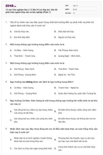 12 câu Trắc nghiệm Địa Lí 12 Bài 24 (có đáp án): Vấn đề phát triển ngành thủy sản và lâm nghiệp (Phần 1)