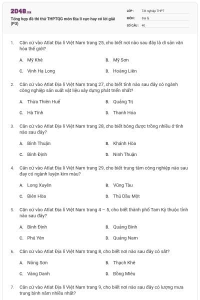 Tổng hợp đề thi thử THPTQG môn Địa lí cực hay có lời giải (P3)