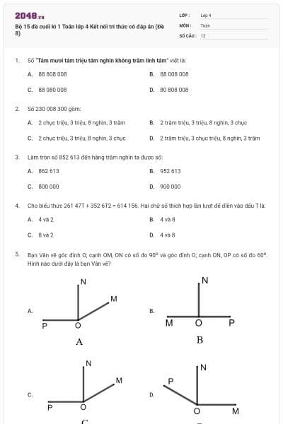 Bộ 15 đề cuối kì 1 Toán lớp 4 Kết nối tri thức có đáp án (Đề 8)