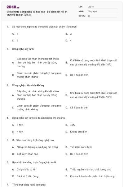 Đề kiểm tra Công nghệ 10 học kì 2 - Bộ sách Kết nối tri thức có đáp án (Đề 3)