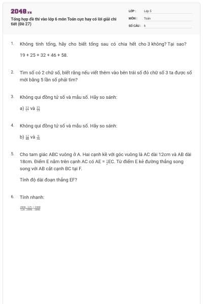 Tổng hợp đề thi vào lớp 6 môn Toán cực hay có lời giải chi tiết (Đề 27)