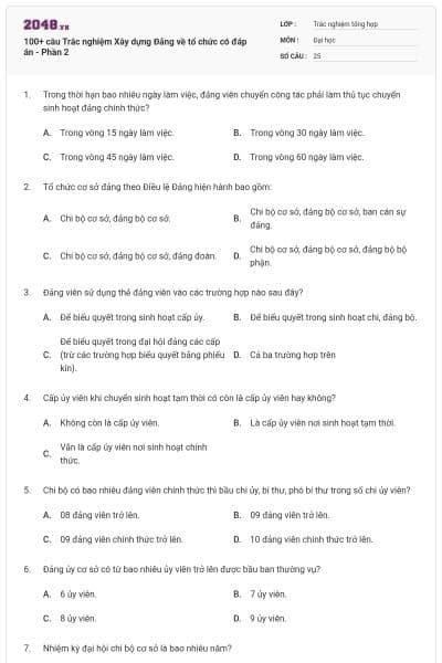 100+ câu Trắc nghiệm Xây dựng Đảng về tổ chức có đáp án - Phần 2