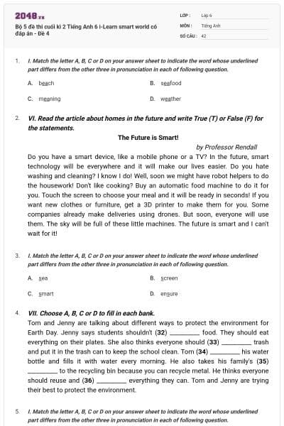 Bộ 5 đề thi cuối kì 2 Tiếng Anh 6 i-Learn smart world có đáp án - Đề 4