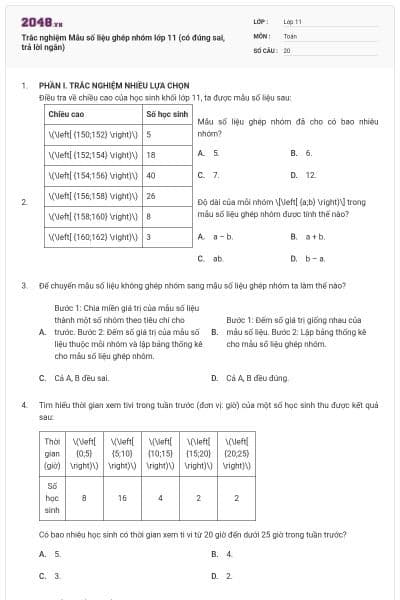 Trắc nghiệm Mẫu số liệu ghép nhóm lớp 11 (có đúng sai, trả lời ngắn)