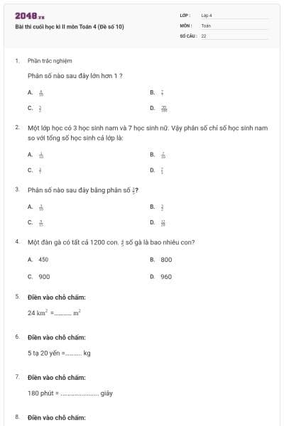 Bài thi cuối học kì II môn Toán 4 (Đề số 10)