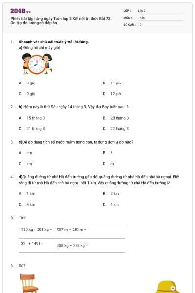 Phiếu bài tập hàng ngày Toán lớp 2 Kết nối tri thức Bài 73. Ôn tập đo lường có đáp án