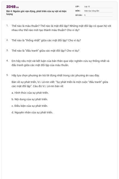 Bài 4: Nguồn gốc vận động, phát triển của sự vật và hiện tượng