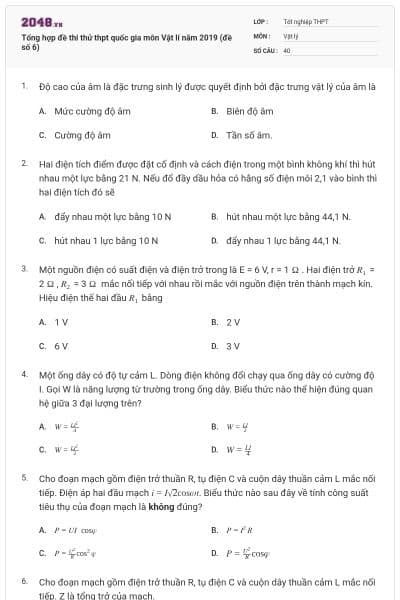 Tổng hợp đề thi thử thpt quốc gia môn Vật lí năm 2019 (đề số 6)