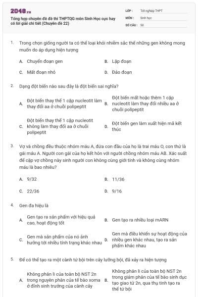 Tổng hợp chuyên đề đề thi THPTQG môn Sinh Học cực hay có lời giải chi tiết (Chuyên đề 22)