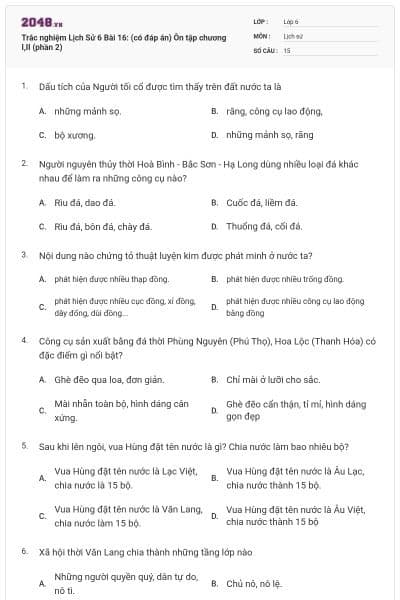 Trắc nghiệm Lịch Sử 6 Bài 16: (có đáp án) Ôn tập chương I,II (phần 2)