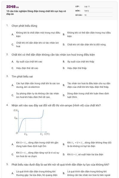 10 câu trắc nghiệm Dòng điện trong chất khí cực hay có đáp án