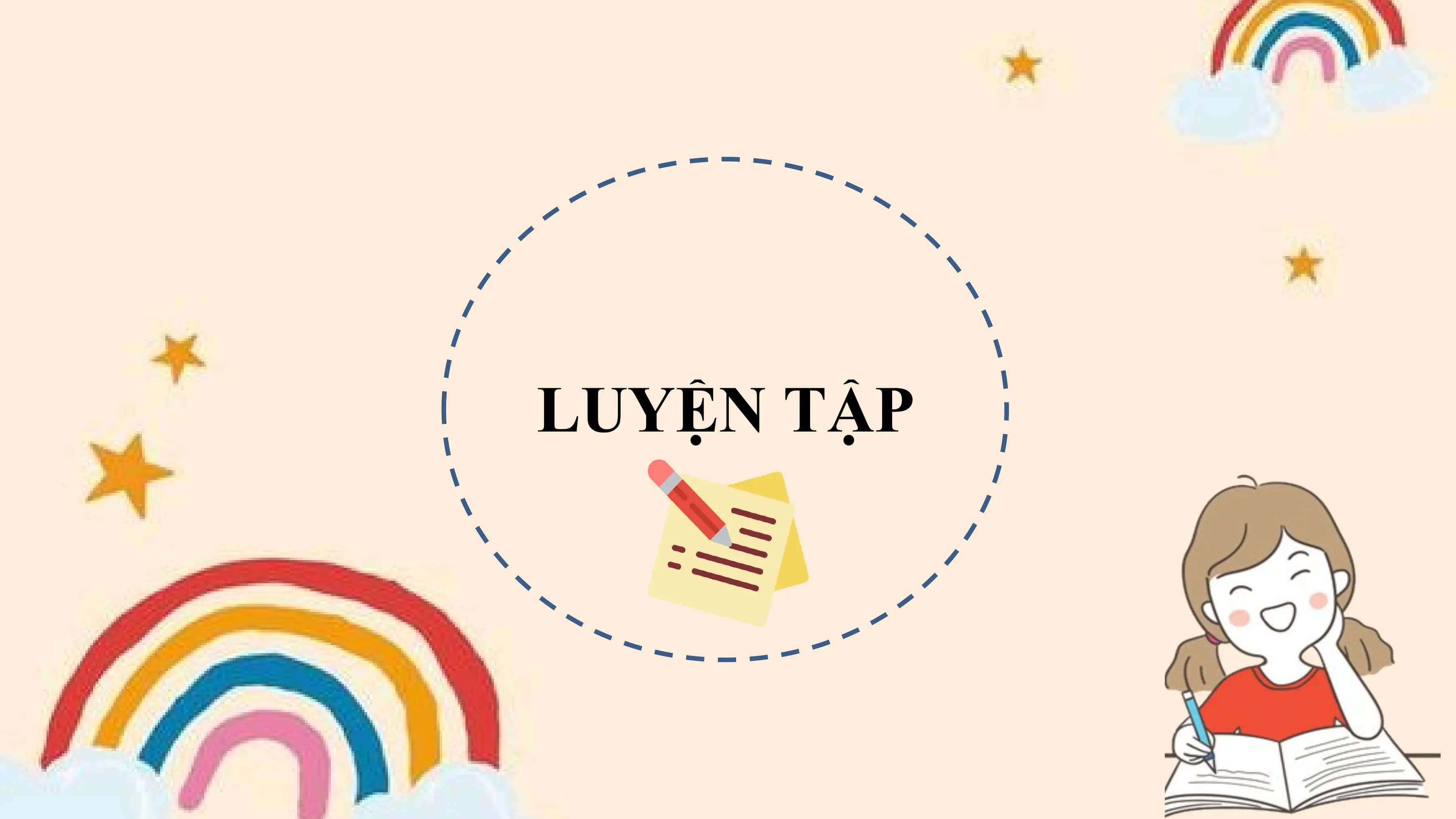 LUYỆN TẬP