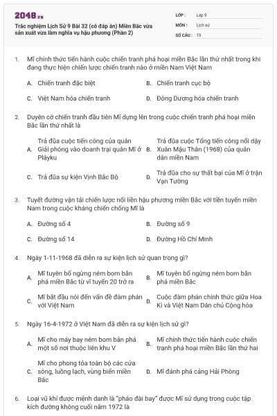 Trắc nghiệm Lịch Sử 9 Bài 32 (có đáp án) Miền Bắc vừa sản xuất vừa làm nghĩa vụ hậu phương (Phần 2)