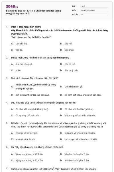 Bộ 2 đề thi giữa kì 1 KHTN 8 Chân trời sáng tạo (song song) có đáp án - Đề 2