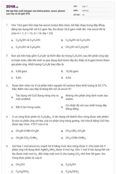 Bài tập Dẫn xuất halogen của hidrocacbon, ancol, phenol cực hay có lời giải (P5)