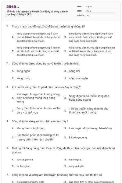 175 câu trắc nghiệm lý thuyết Dao động và sóng điện từ cực hay có lời giải (P2)
