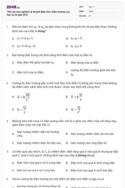 100 câu trắc nghiệm lý thuyết Điện tích, Điện trường cực hay có lời giải (P3)