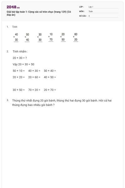 Giải bài tập toán 1: Cộng các số tròn chục (trang 129) (Có đáp án)