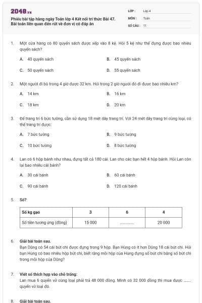 Phiếu bài tập hàng ngày Toán lớp 4 Kết nối tri thức Bài 47. Bài toán liên quan đến rút về đơn vị có đáp án