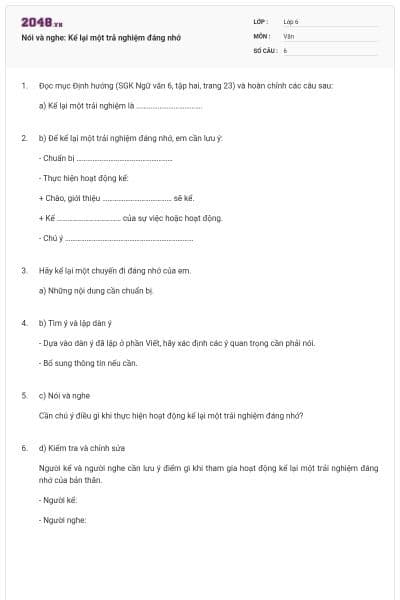 Nói và nghe: Kể lại một trả nghiệm đáng nhớ