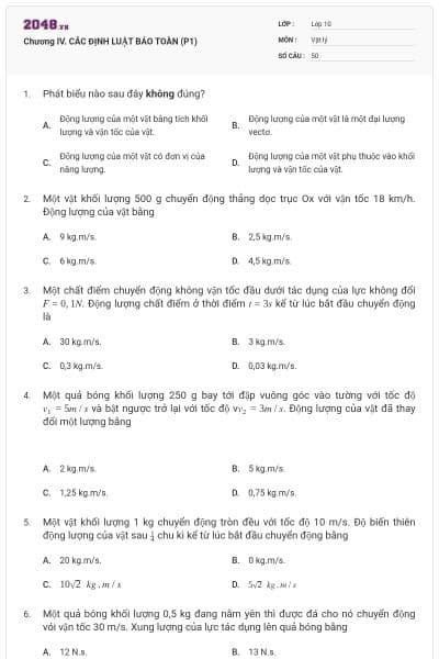 Chương IV. CÁC ĐỊNH LUẬT BẢO TOÀN (P1)