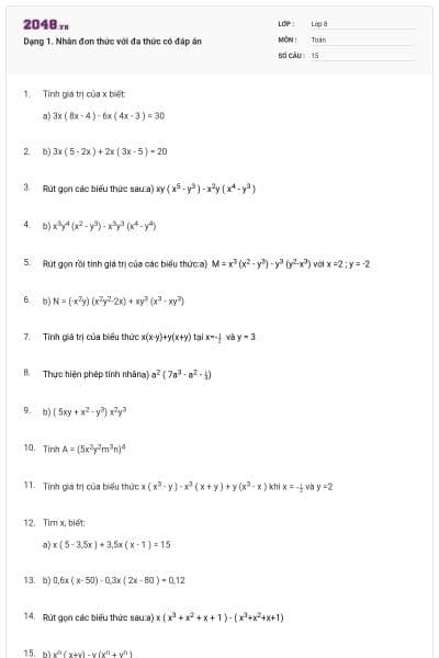 Dạng 1. Nhân đơn thức với đa thức có đáp án