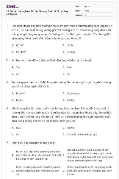 12 Bài tập trắc nghiệm Ôn tập Chương 5 Vật Lí 11 cực hay có đáp án
