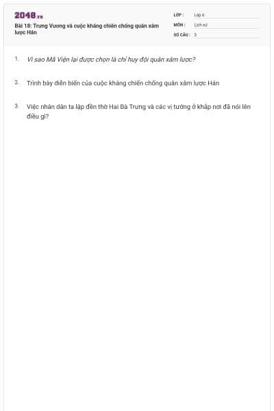 Bài 18: Trưng Vương và cuộc kháng chiến chống quân xâm lược Hán