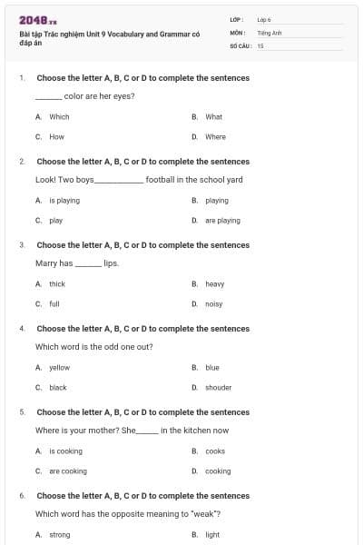 Bài tập Trắc nghiệm Unit 9 Vocabulary and Grammar có đáp án