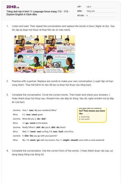 Tiếng Anh lớp 6 Unit 11 Language focus trang 112 - 113 - Explore English 6 Cánh diều