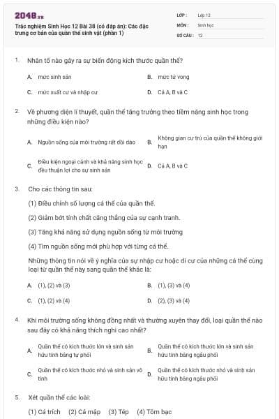 Trắc nghiệm Sinh Học 12 Bài 38 (có đáp án): Các đặc trưng cơ bản của quần thể sinh vật (phần 1)
