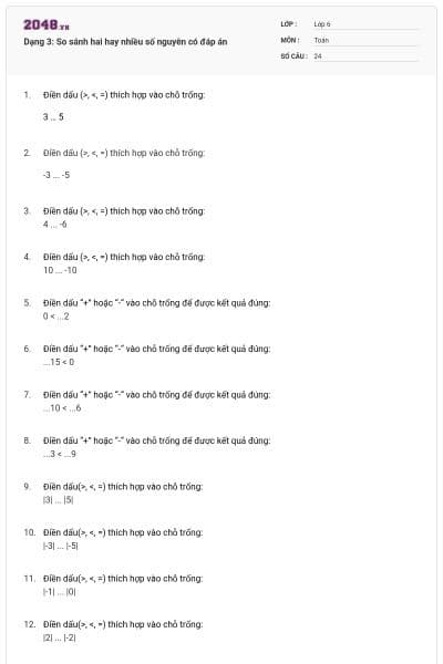 Dạng 3: So sánh hai hay nhiều số nguyên có đáp án