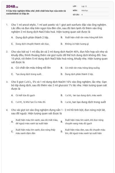 4 Câu trắc nghiệm Điều chế ,tính chất hóa học của este và cacbohidrat có đáp án