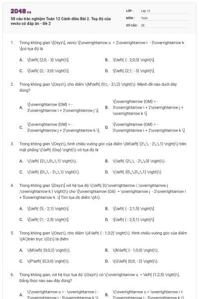 58 câu trắc nghiệm Toán 12 Cánh diều Bài 2. Toạ độ của vectơ có đáp án - Đề 2