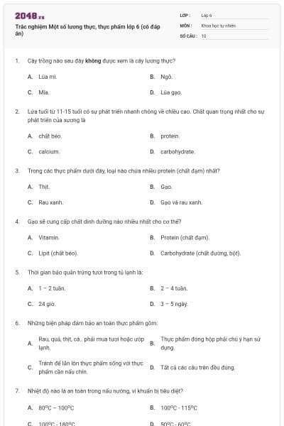 Trắc nghiệm Một số lương thực, thực phẩm lớp 6 (có đáp án)
