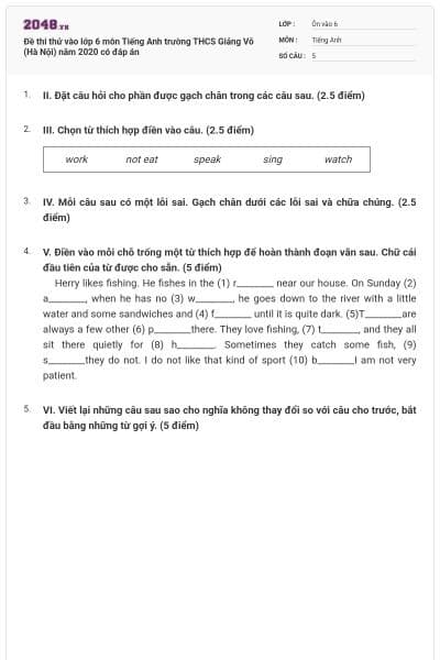 Đề thi thử vào lớp 6 môn Tiếng Anh trường THCS Giảng Võ (Hà Nội) năm 2020 có đáp án