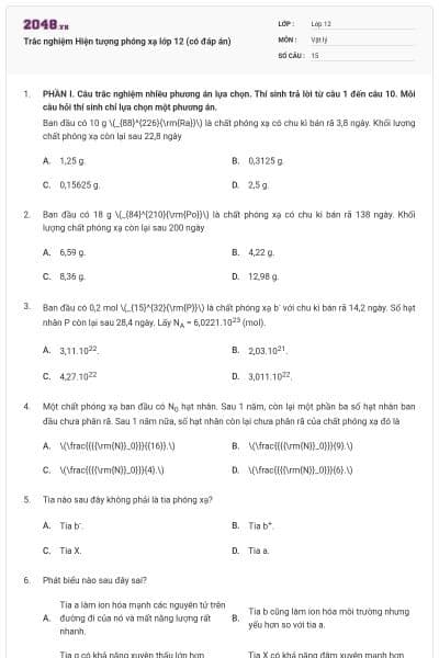 Trắc nghiệm Hiện tượng phóng xạ lớp 12 (có đáp án)