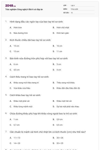 Trắc nghiệm Công nghệ 6 Bài 6 có đáp án