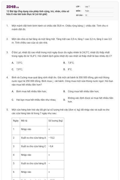 12 Bài tập Ứng dụng của phép tính cộng, trừ, nhân, chia số hữu tỉ vào bài toán thực tế (có lời giải)