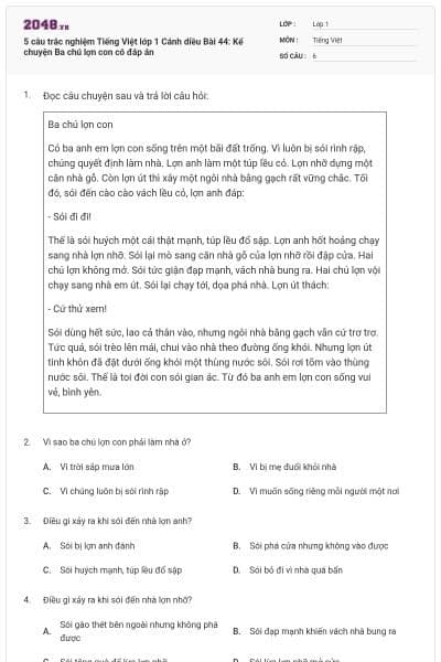5 câu trắc nghiệm Tiếng Việt lớp 1 Cánh diều Bài 44: Kể chuyện Ba chú lợn con có đáp án